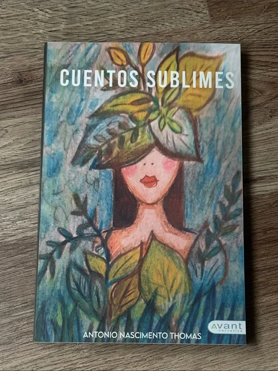 Near New! Cuentos Sublimes by Antonio Nascimento Thomas (Spanish Edition)