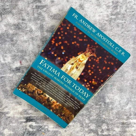 Ignatius Press‎ Fatima for Today Fr Andrew Apostoli Paperback Catholic Religion