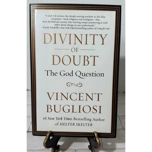 Divinity of Doubt The God‎ Question Vincent Bugliosi Hardcover Book