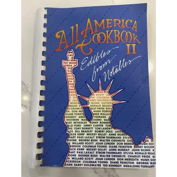 1985 All-American Cookbook II 'Edibles from Notables' Recipes b US Gov Officials