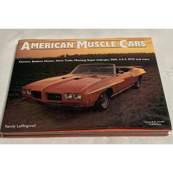 American Muscle Cars By Randy Leffingwell Hardcover with Dust‎ Cover 1996