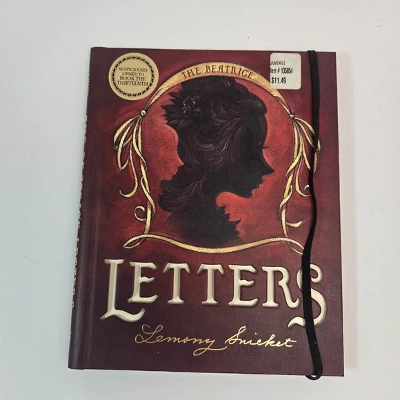 The Beatrice Letters Lemony Snicket 2006 First Edition Hardcover Series Events