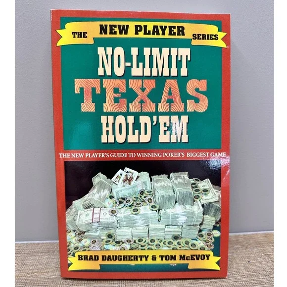 No-Limit Texas Hold'em Poker Guide Brad Daugherty Tom McEvoy Cardoza Publishing