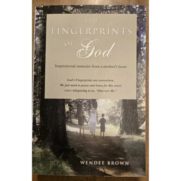 The Fingerprints of God By Wendee Brown Signed Inscribed By Author Paperback