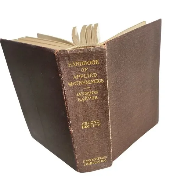 Handbook of Applied Mathematics Jansson‎ Harper Book HC 2nd Edition 1936 Vintage