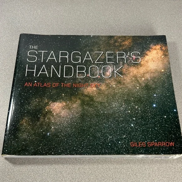 The Stargazer's Handbook: An Atlas of the‎ Night Sky Constellations & Planets