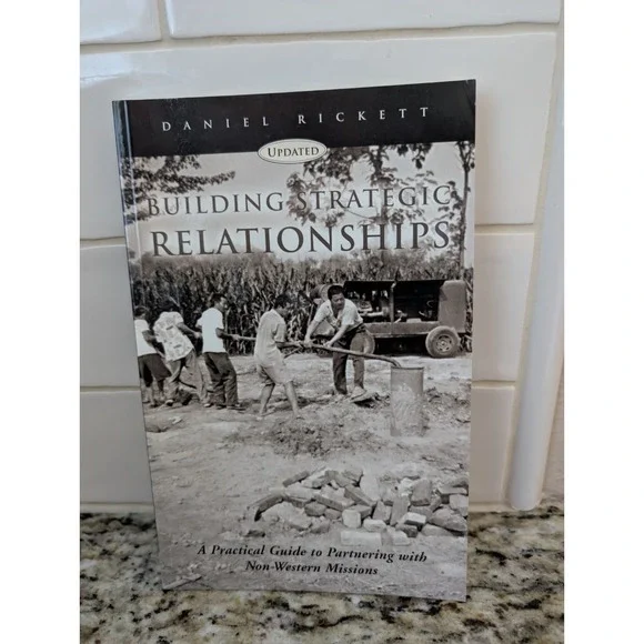 Building Strategic Relationships Missions Daniel Rickett Paperback Book