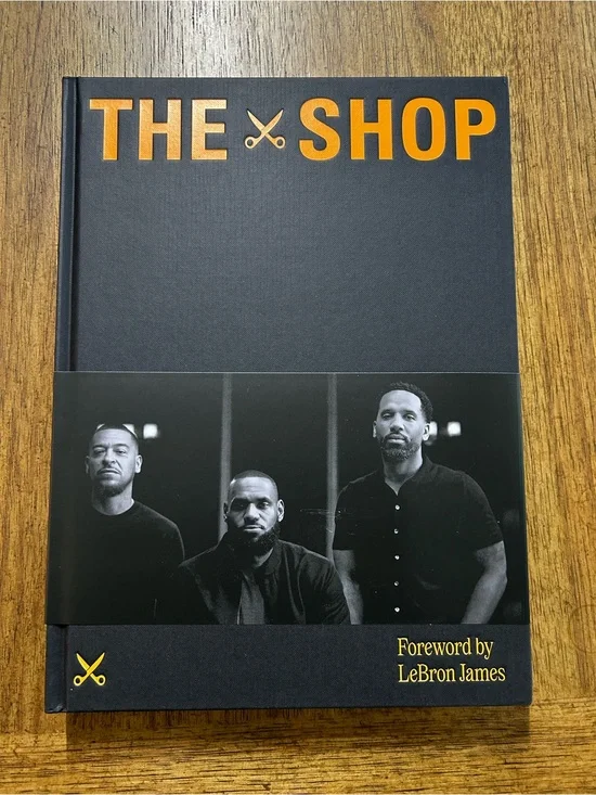 NEW “THE SHOP” Book - Foreword by LeBron James