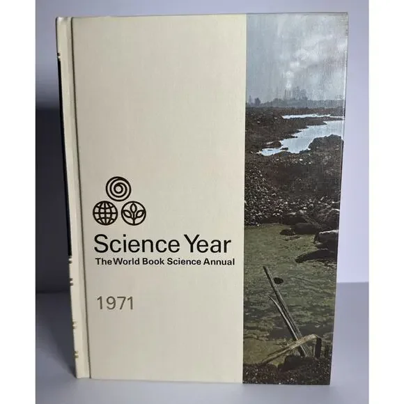 Vintage Science Year The World Book Science Annual 1971 Excellent Condition