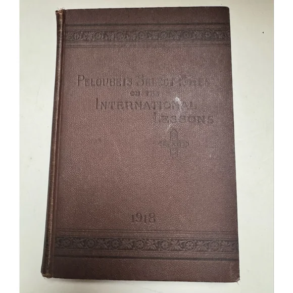 1918 Peloubet's Select Notes International Lessons Notebook Sunday School HB