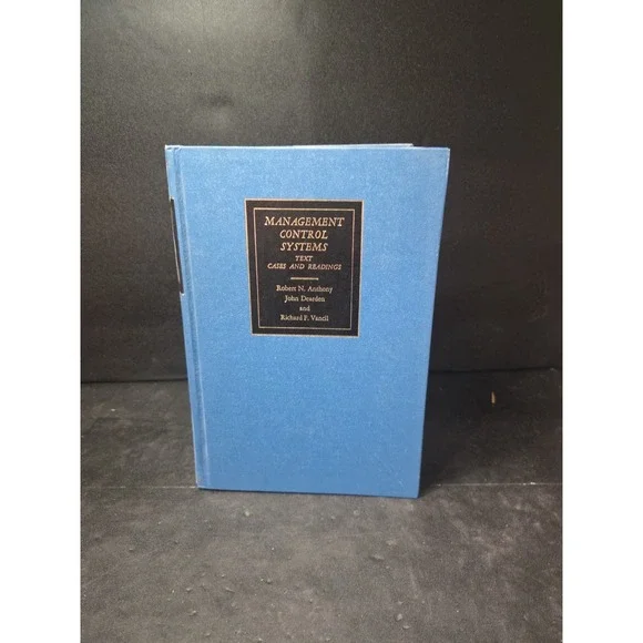 Management Control Systems‎ Text Cases and Readings 1972 Revised Ed. Hardcover