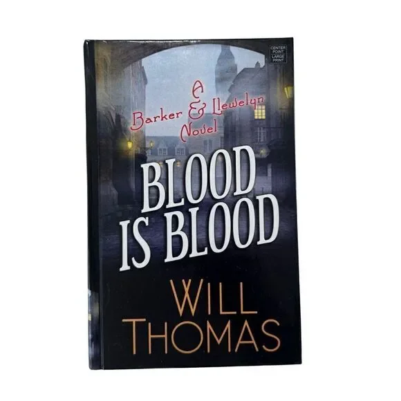 BLOOD IS BLOOD by WILL THOMAS (2018, Hardcover, LARGE PRINT)