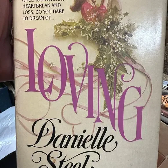 Hardcover‎ Danielle Steel Book titled Loving