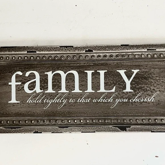 Family Rustic Grey Metal Wall Decor Sign Hold tightly to that which you cherish