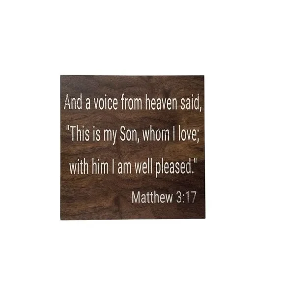 Matthew 3:17 Christian Home Decor Rustic Stained Wood Wall Sign
