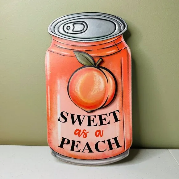 Sweet As A Peach Wall Plaque Sign Home Decoration with Metal accents Wall Sign