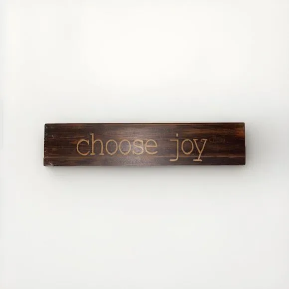 P Graham Dunn CHOOSE JOY Wooden Sign Wall Decor Tabletop 2.5 in x 11.75 in