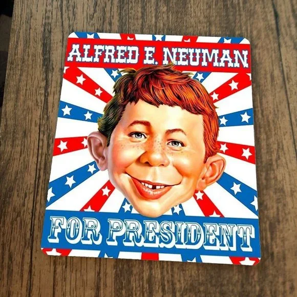 Alfred E‎ Newman For President Mouse Pad
