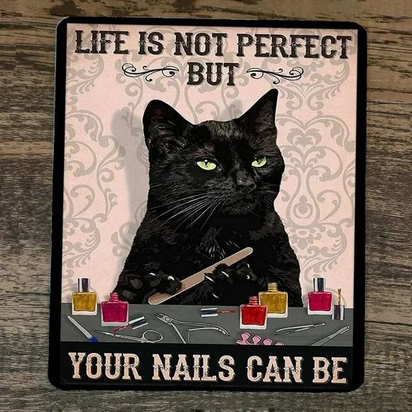 Mouse‎ Pad Life is Not Perfect But Your Nails Can be Black Cat