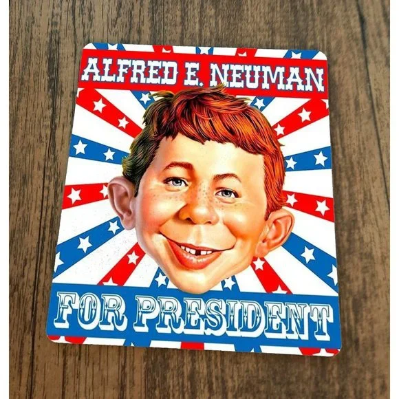 Alfred E Newman For President Mad‎ Mouse Pad