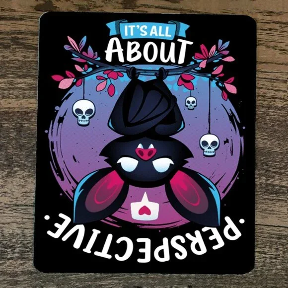 Mouse Pad Its All About Perspective Bat‎