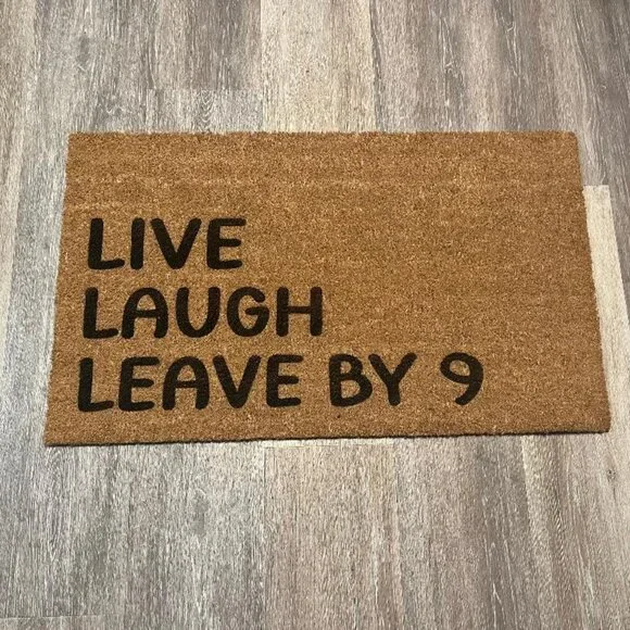 Live Laugh Leave by 9 decorative coir doormat