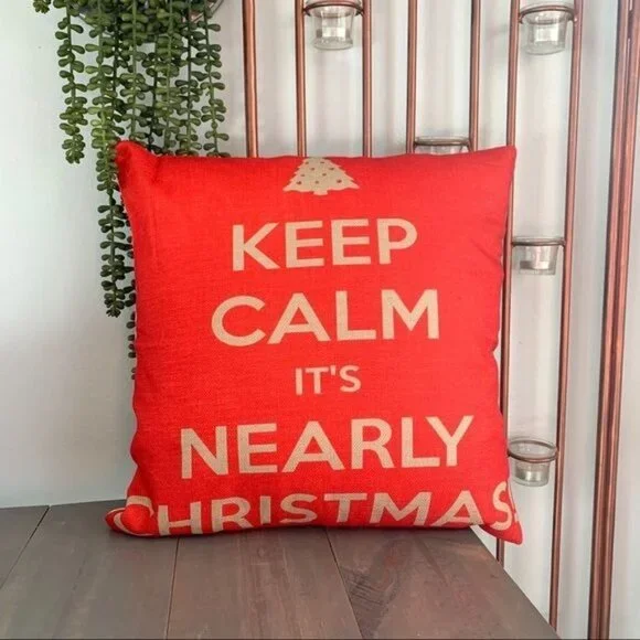 Keep Calm It’s Nearly Christmas Throw Pillow Holiday Decor
