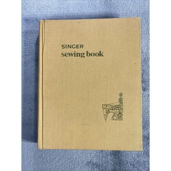 Vintage 1969 Singer Sewing Book Gladys Cunningham Hardcover First Edition