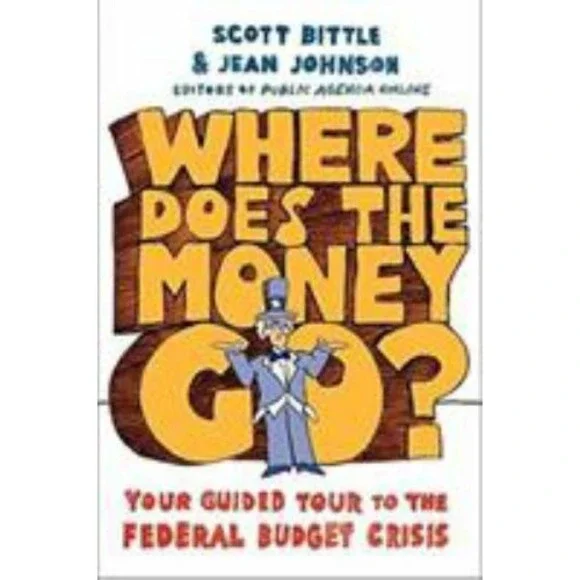 Guided Tour of the Economy Ser.: Where Does the Money Go? : Your Guided Tour to