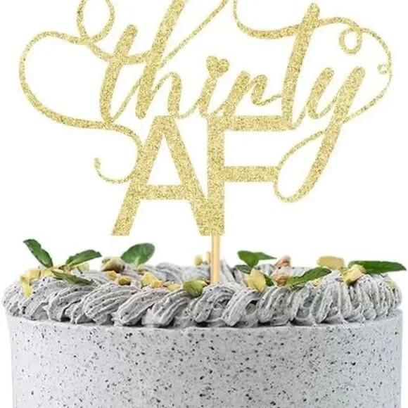 Thirty AF cake topper-Dirty Thirty-Funny Happy 30th Birthday Party Decorations