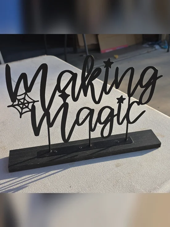Making Magic Black Tabletop Sign - Decorative Party Accent