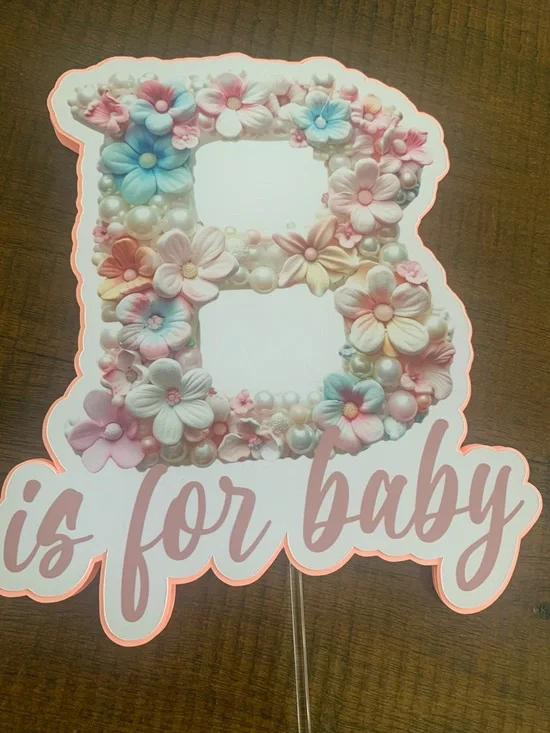 Floral B is for Baby Cake Topper - Pastel Pink & Blue handmade