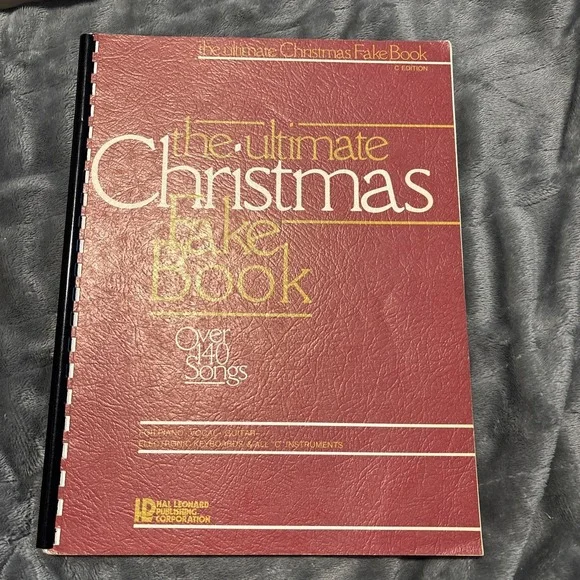 The Ultimate Christmas Fake Book C Edition Piano Vocal Guitar Keyboard - 1985