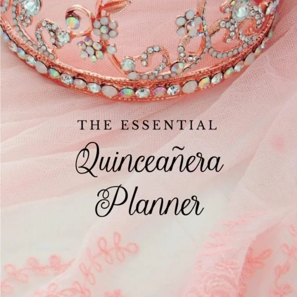 The Essential Quinceañera Planner Quince Años | 15 Year Old Birthday Crown Pink