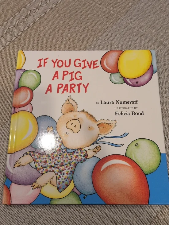 If You Give a Pig a Party Illustrated Children's Book - Multi