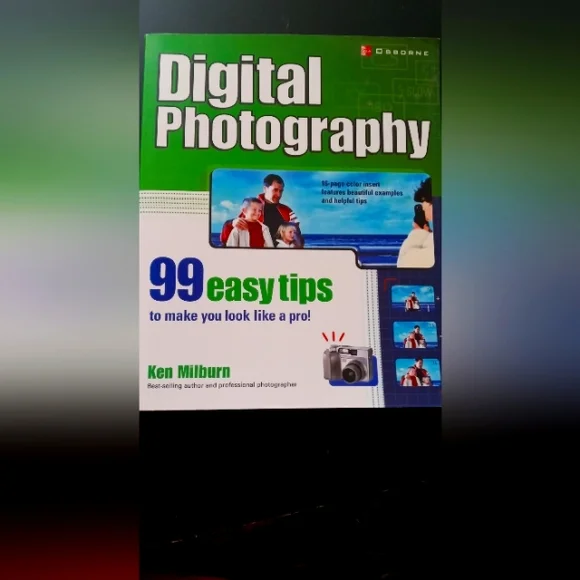 Digital Photography - Green Book by Ken Milburn