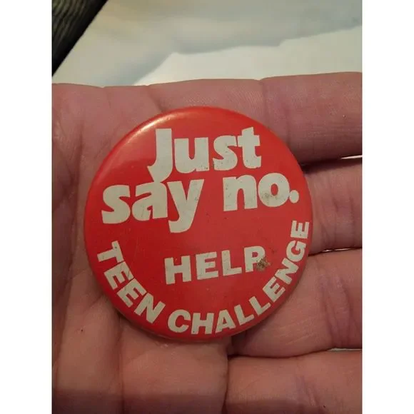 Vintage Button Pinback Just Say No Help‎ Teen Challenge Vtg Retro