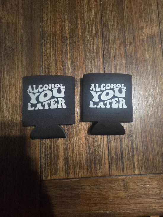 Alcohol You Later Black Foam Can Koozies - Set of 2