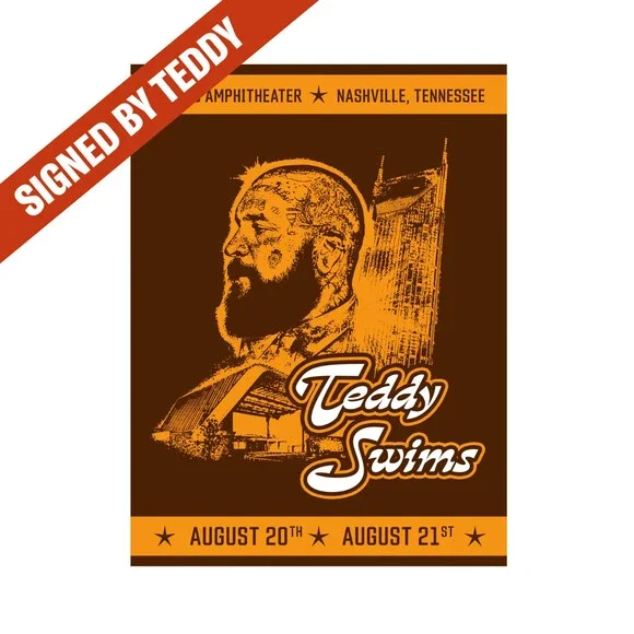 TEDDY SWIMS - Signed Nashville, TN Ascend Ampitheater 8/20-21/2025 Tour Poster