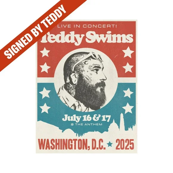 TEDDY SWIMS - Signed Washington, DC 07/16 07/17/2025 The Anthem Tour Poster