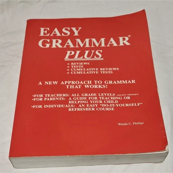 Easy‎ Grammar Plus Study Guide by Wanda C. Phillips, Grammar, 342 Pages