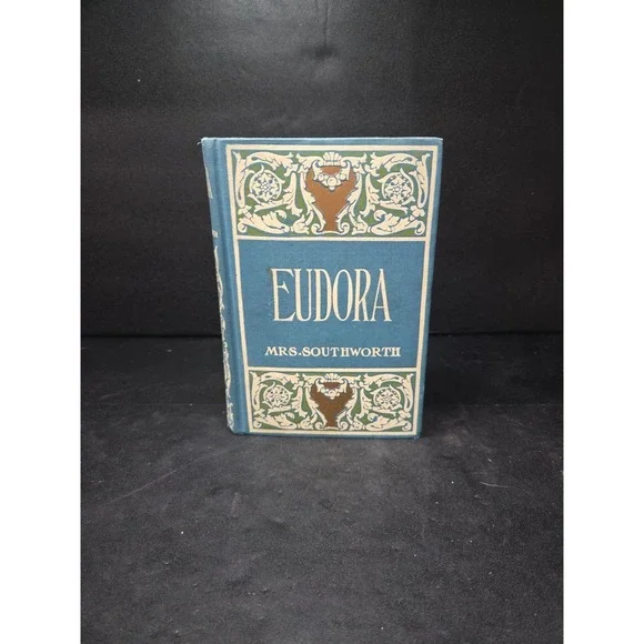 Eudora: The False Princess by Mrs. E.D.E.N Southworth,‎ Classic Literature, Vtg