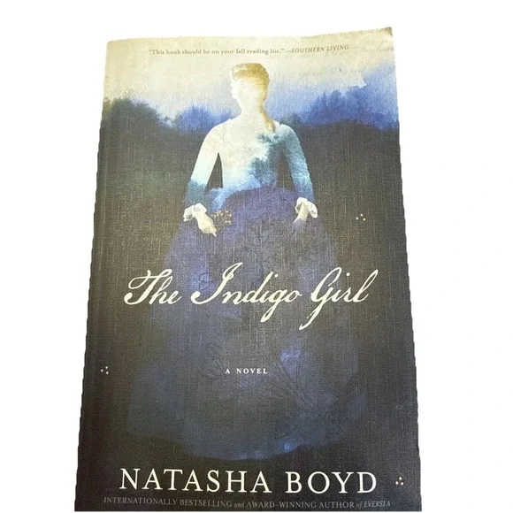 Indigo Girl : A Novel by Natasha Boyd (2018, Trade Paperback)