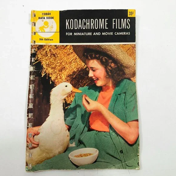 Kodachrome Films Kodak Data Book for Miniature & Movie Cameras 5th Edition