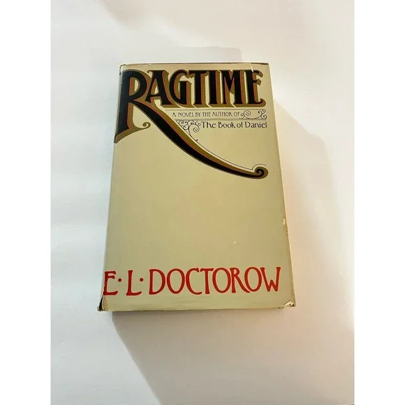 Ragtime by E. L. Doctorow 1975 Hardcover Random House w/ Dust Jacket