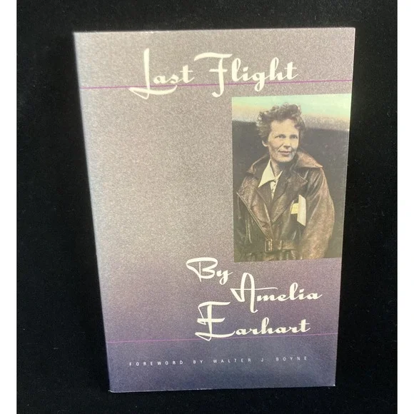 The Last Flight by Amelia Earhart (1988, Trade Paperback)