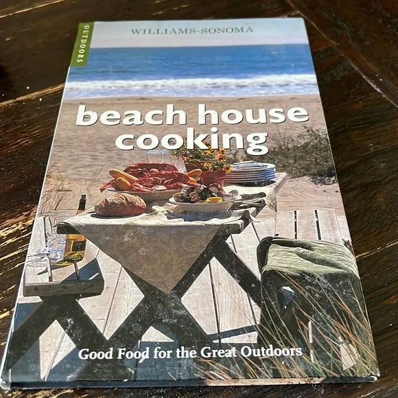 Williams- Sonoma beach house cooking