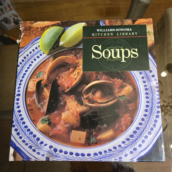 Williams Sonoma Kitchen Library Soups Cookbook