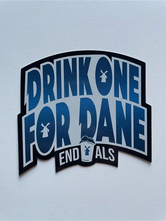 Dutch Bros Coffee Drink One For Dane 2026 End ALS Sticker Limited Edition