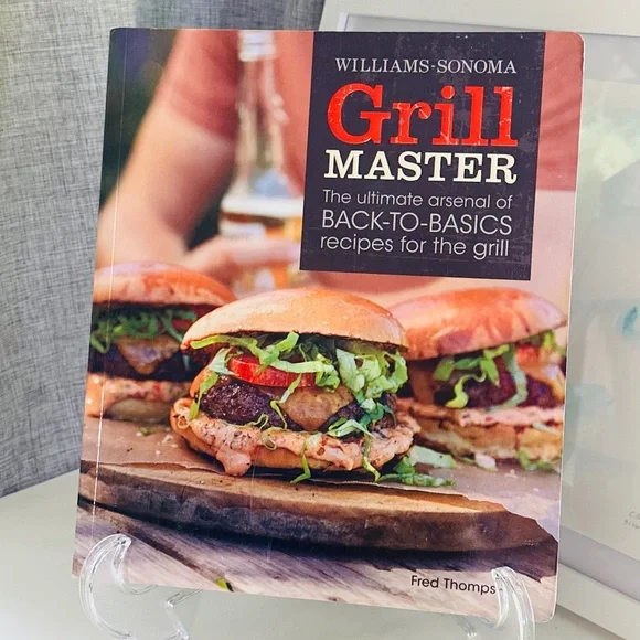 Williams-Sonoma Grill Master Paperback Cookbook Recipe Book